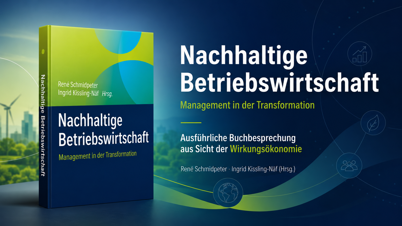Buchbesprechung zu Nachhaltige Betriebswirtschaft – Management in der Transformation.